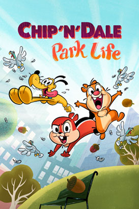 پوستر فیلم  چیپ و دیل: زندگی در پارک